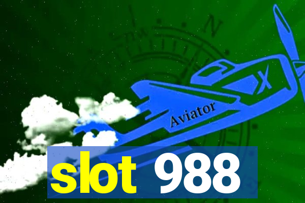 slot 988